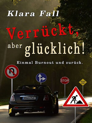 cover image of Verrückt, aber glücklich!